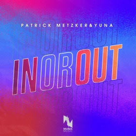 PATRICK METZKER & YUNA - IN OR OUT